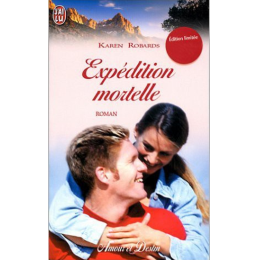 Expedition mortelle