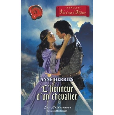 La saga A la cour d' Alienor   2  L'honneur d'un chevalier