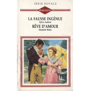 La fausse ingénue &  rêve d'amour