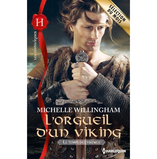 Le temps des vikings 1 L'orgueil d'un viking