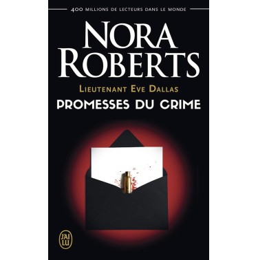 Lieutenant Eve Dallas 28 Promesses du crime