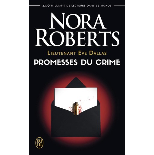 Lieutenant Eve Dallas 28 Promesses du crime