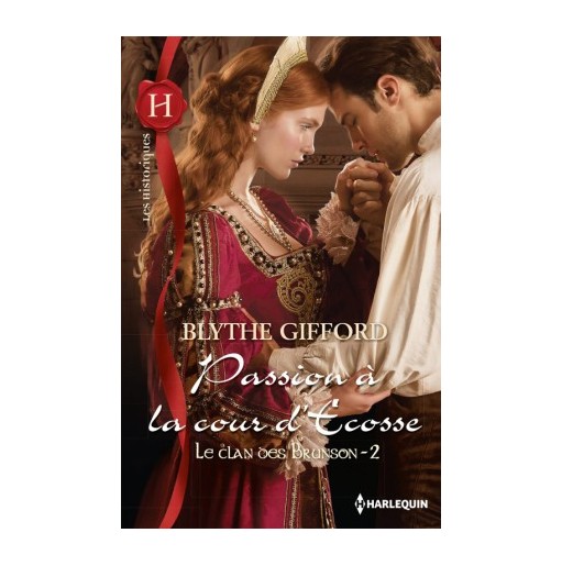 Le clan des Brunson 2 Passion à la cour d'Ecosse