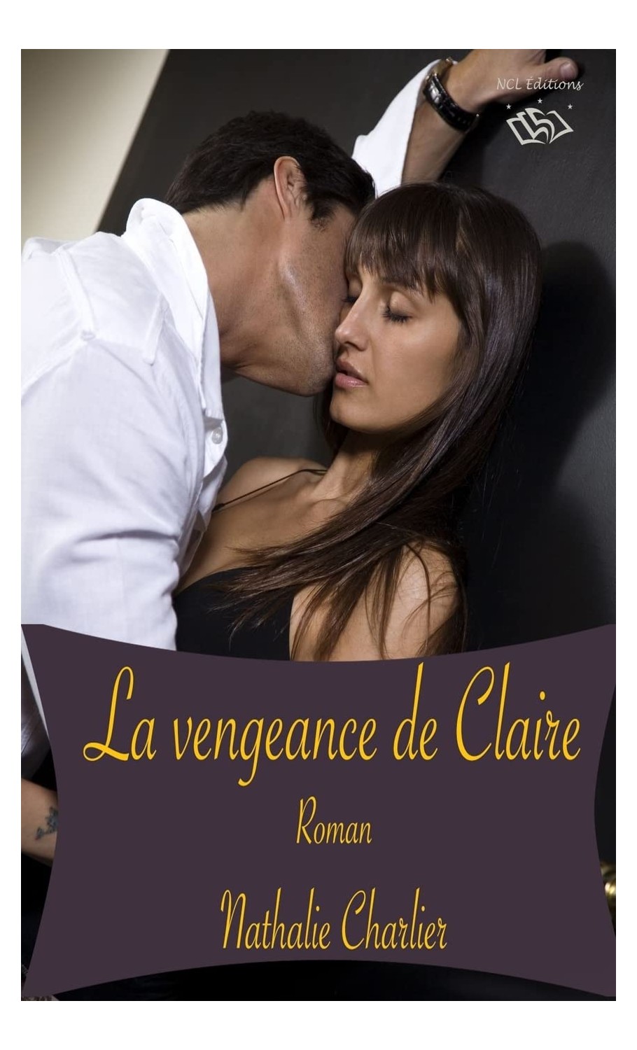 La vengeance de Claire La vengeance de Claire