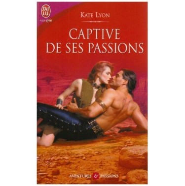 Captive de ses passions