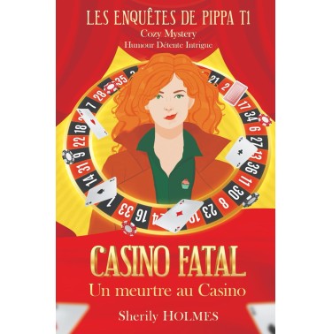 Les enquêtes de Pippa 1 Casino fatal