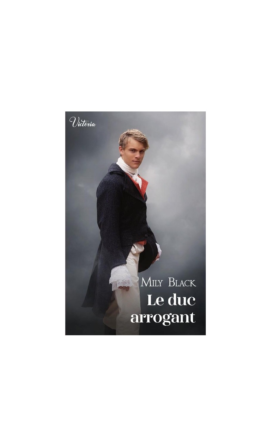 Le duc arrogant Le duc arrogant