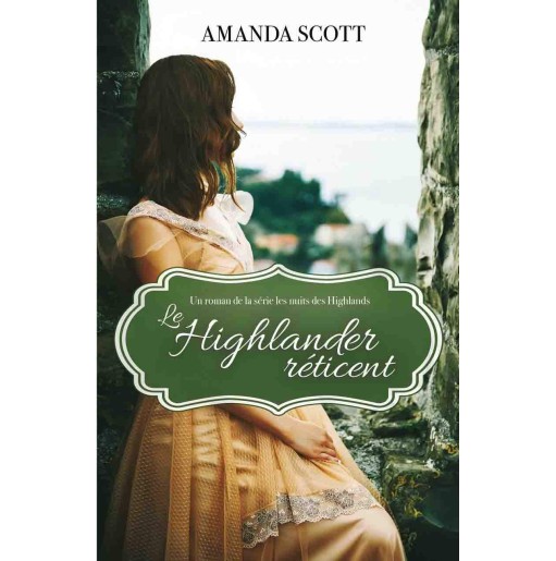 Les nuits des Highlands 1 Le Highlander réticent