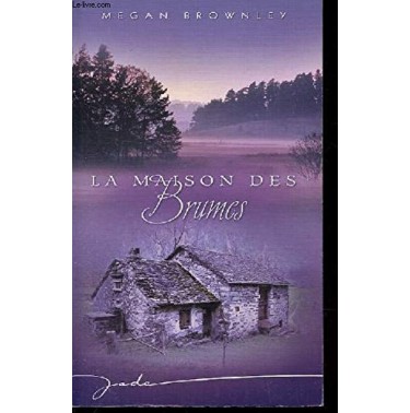 La maison des brumes