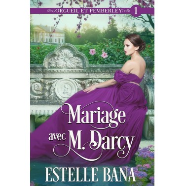 Mariage avec M. Darcy