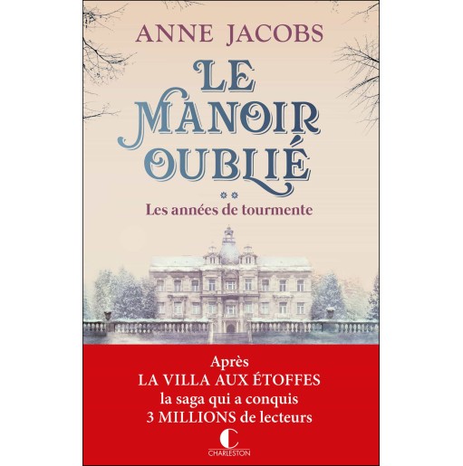 Le Manoir oublié 2 Les années de tourmente