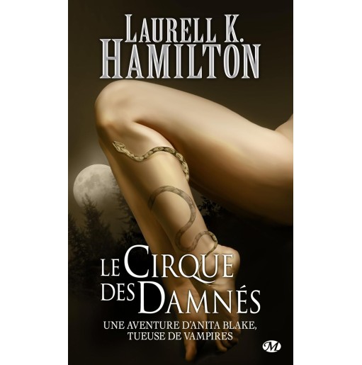 Anita Blake 3 Le Cirque des Damnees