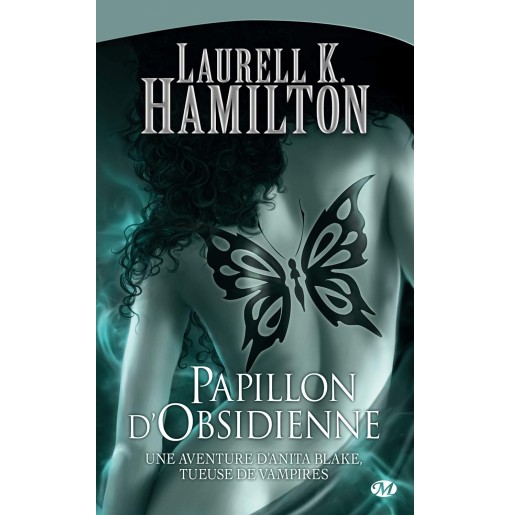 Anita Blake 9 Papillon d'Obsidienne