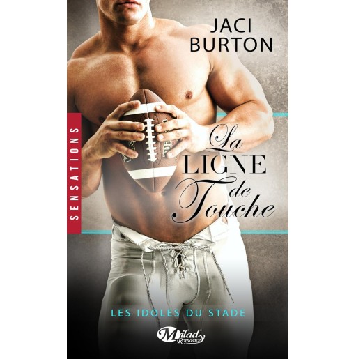 Les idoles du stade Tome 4 la ligne de touche