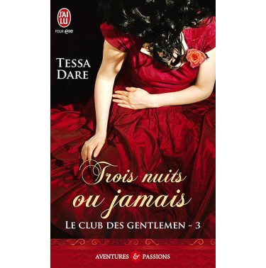 Le club des gentlemen 3 Trois nuits ou jamais