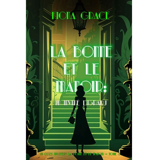 La bonne et le manoir 3 Un invite inconnu