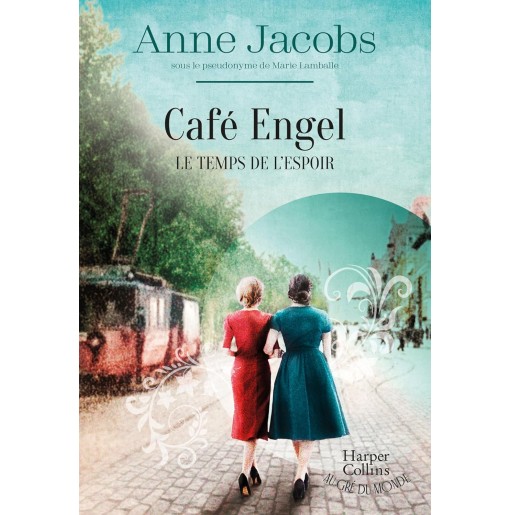 Cafe Engel 3 Le temps de l'espoir
