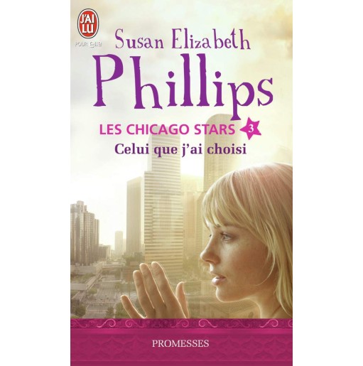 Les Chicago stars 3 Celui que j'ai choisi