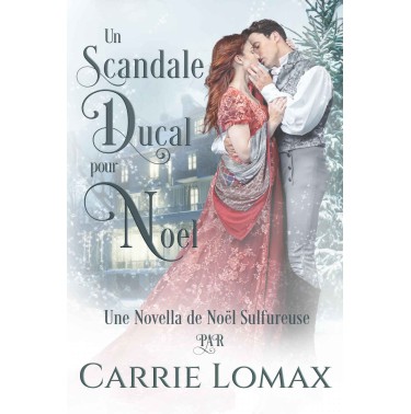 Un scandale ducal pour Noël