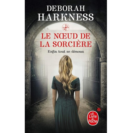 Le Livre perdu des sortilèges 3 Le noeud de la sorcière