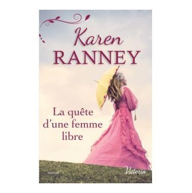 La quête d'une femme libre