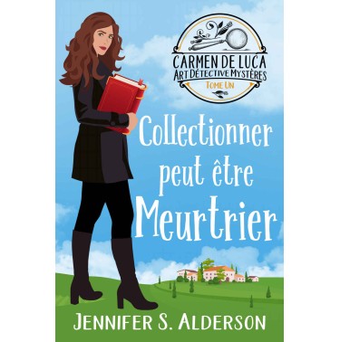 Carmen De Luca art détective mystères 1Collectionner peut être Meurtrier