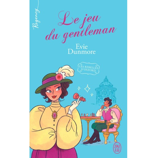 Les rebelles d'Oxford 4 Le jeu du gentleman
