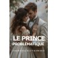 Les coeurs scandaleux 5 Le prince problématique Les coeurs scandaleux 5 Le prince problématique