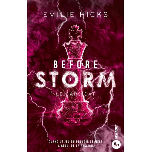 Before Storm 1 Le candidat