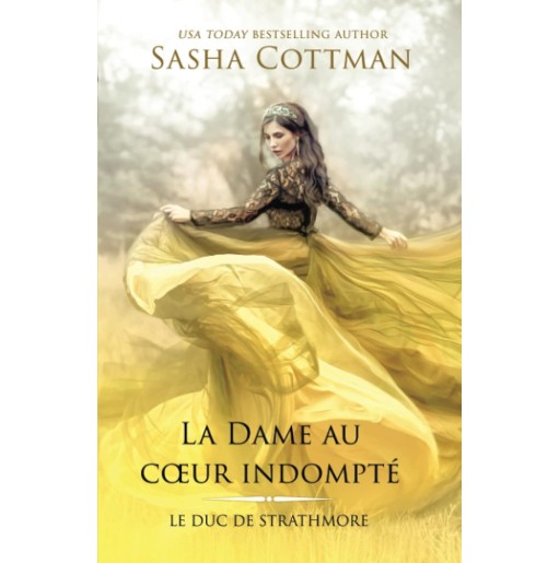 Le duc de Strathmore 5 La dame au cœur indompté