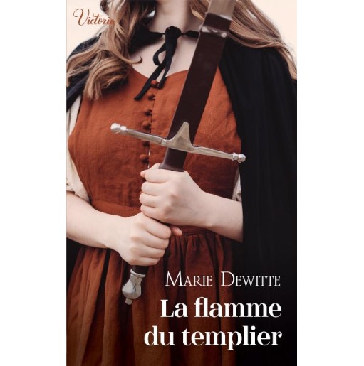 Tourments 3 La flamme du templier