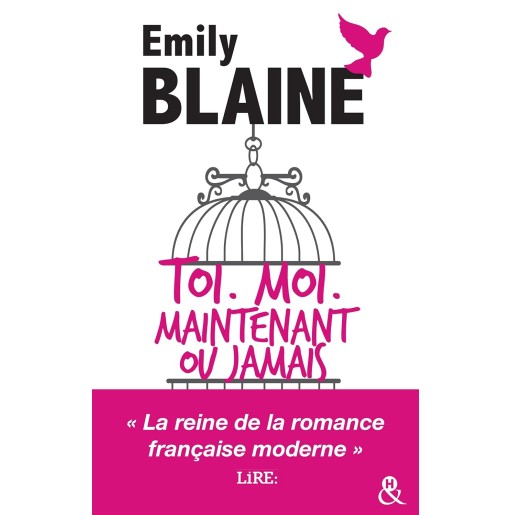 Toi Moi maintenant ou jamais l'intégrale