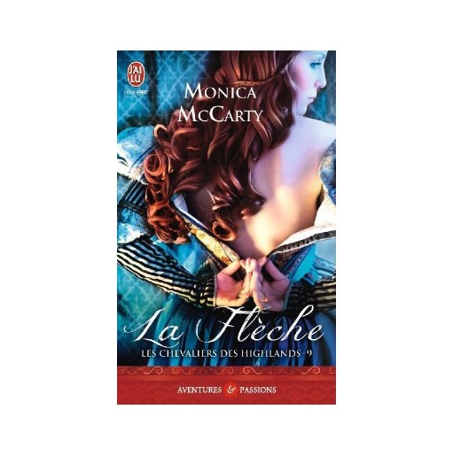 Les Chevaliers Des Highlands Tome 9 la fleche