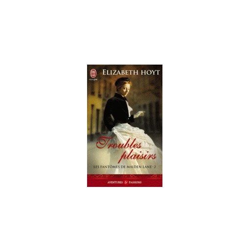 Les fantomes de Maiden Lane 2 : Troubles plaisirs