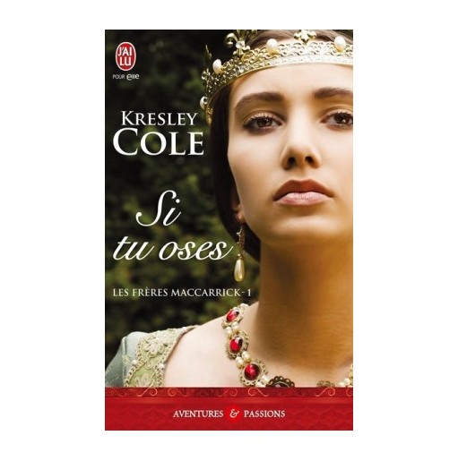 Les frères MacCarrick Tome 1 Si tu oses