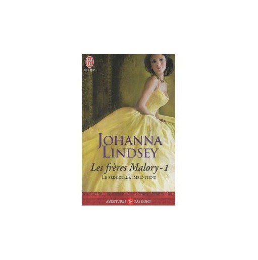 Les frères Malory 1 Le séducteur impénitent ou Lady Regina Ashton