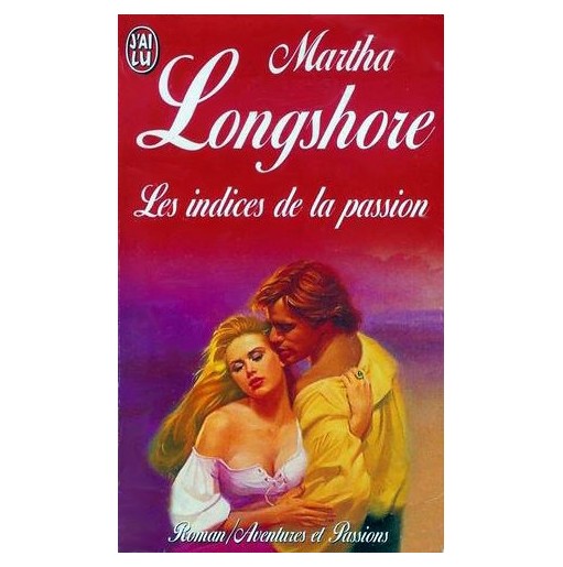 Les indices de la passion
