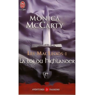 Les MacLeods 1 : la loi du highlander