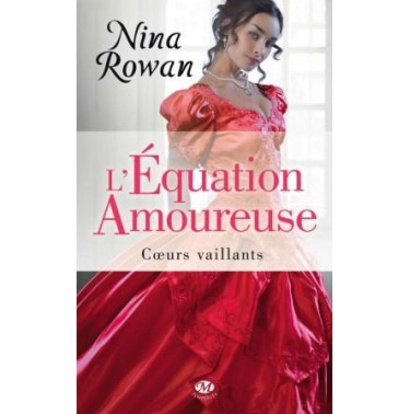 Coeurs vaillants Tome 1 L'équation amoureuse