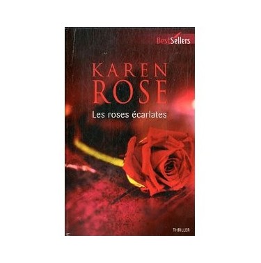 Les roses écarlates