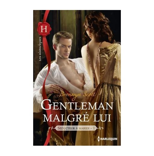 Séducteur à marier Tome 1 Gentleman malgré lui