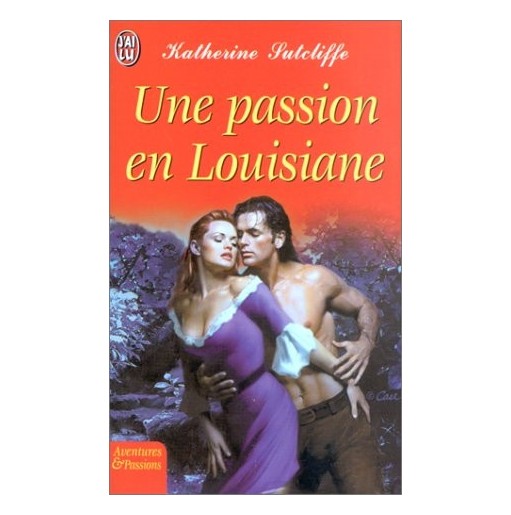 Une passion en Louisiane
