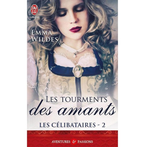 Les célibataires 2  Les tourments des amants