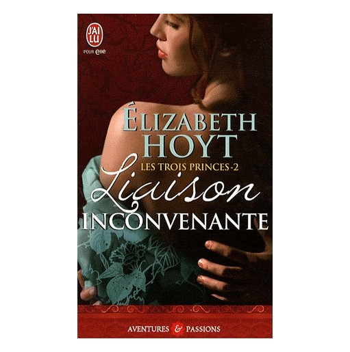 Les trois princes 2 Liaison inconvenante