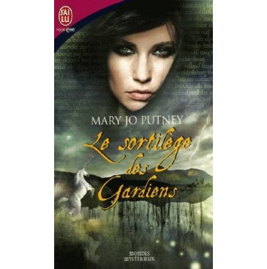 Le sortilege des gardiens