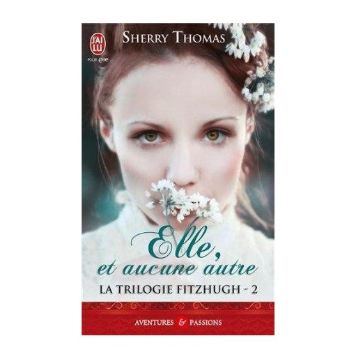 La trilogie Fitzhugh Tome 2 Elle et aucune autre