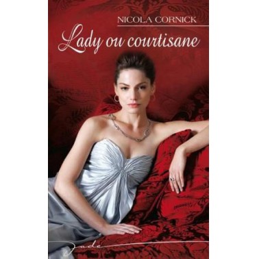 Lady ou courtisane