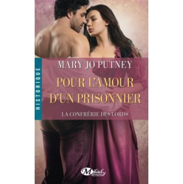 La confrérie des lords Tome 4 Pour l'amour d'un prisonnier