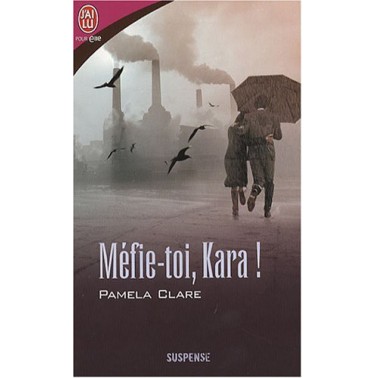 Mefie-toi Kara