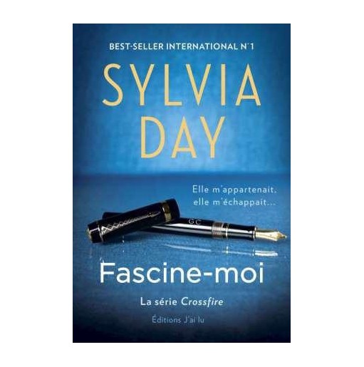 Crossfire Tome 4 Fascine moi